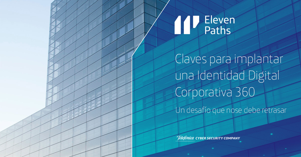 Claves para implantar una Identidad Digital Corporativa 360