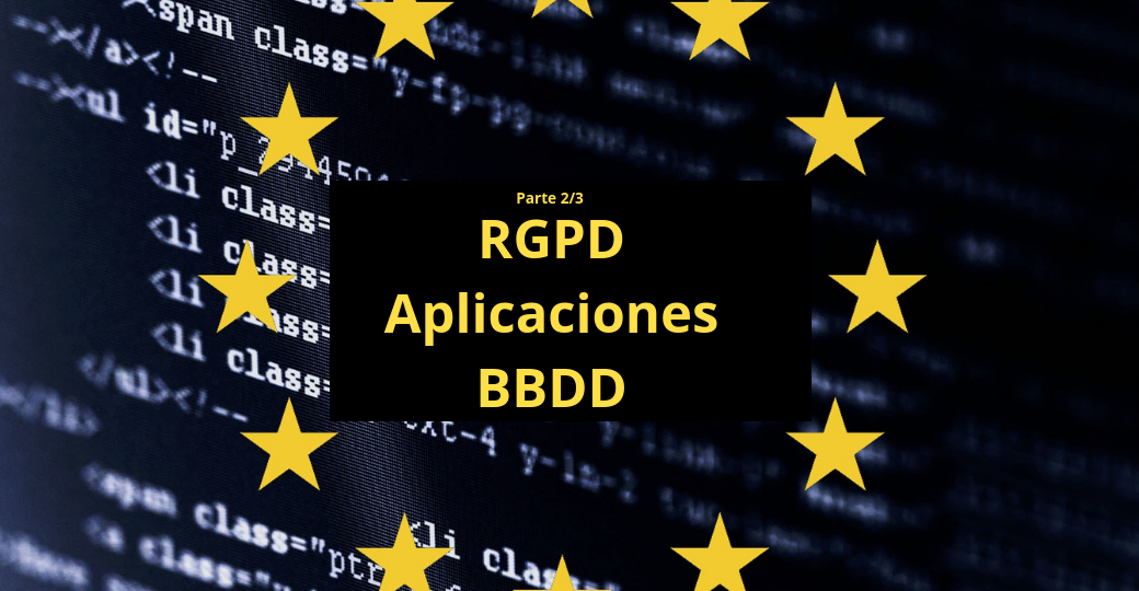 Las Bases de Datos y el RGPD...¡Vamos a Cifrar! (2/3)