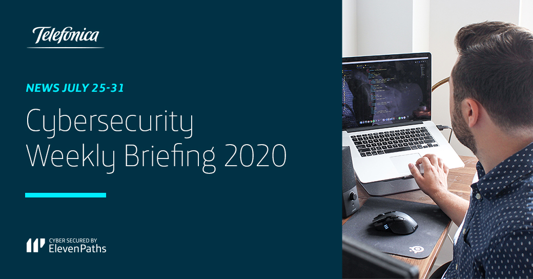 Cybersecurity Weekly Briefing July 25-31