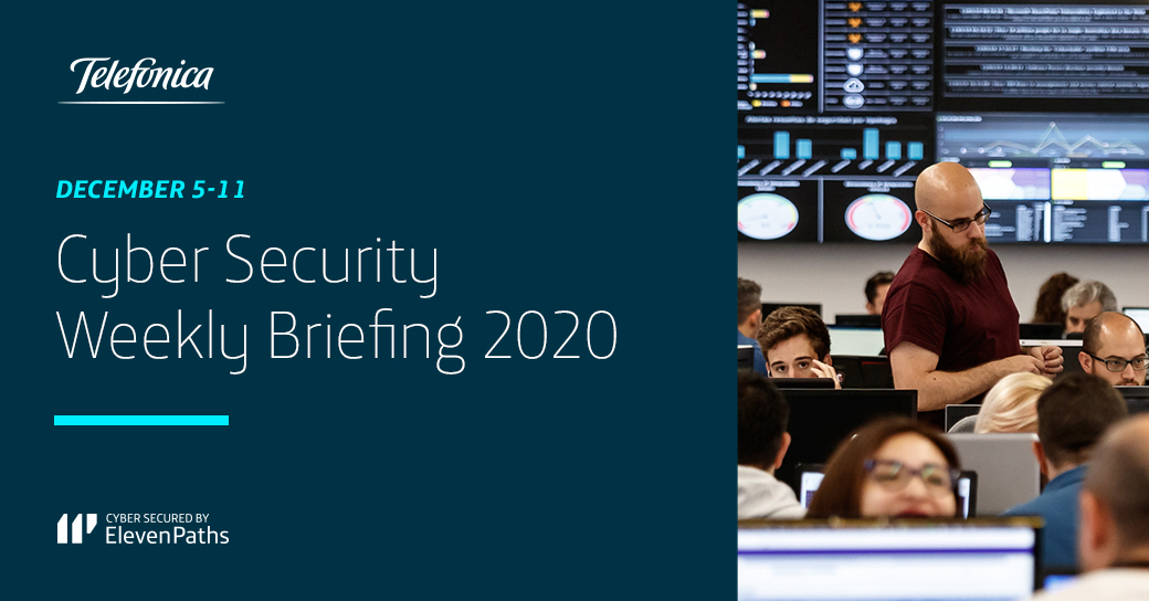 Cyber Security Weekly Briefing December 5-11