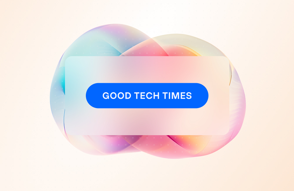 Good Tech Times: “Agentes de IA: cuando la inteligencia artificial piensa, actúa y transforma”